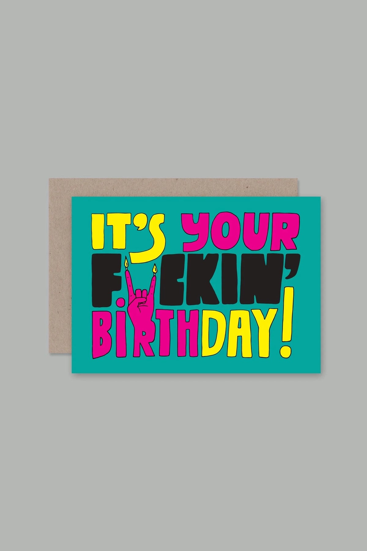FUCKING BIRTHDAY - CARD