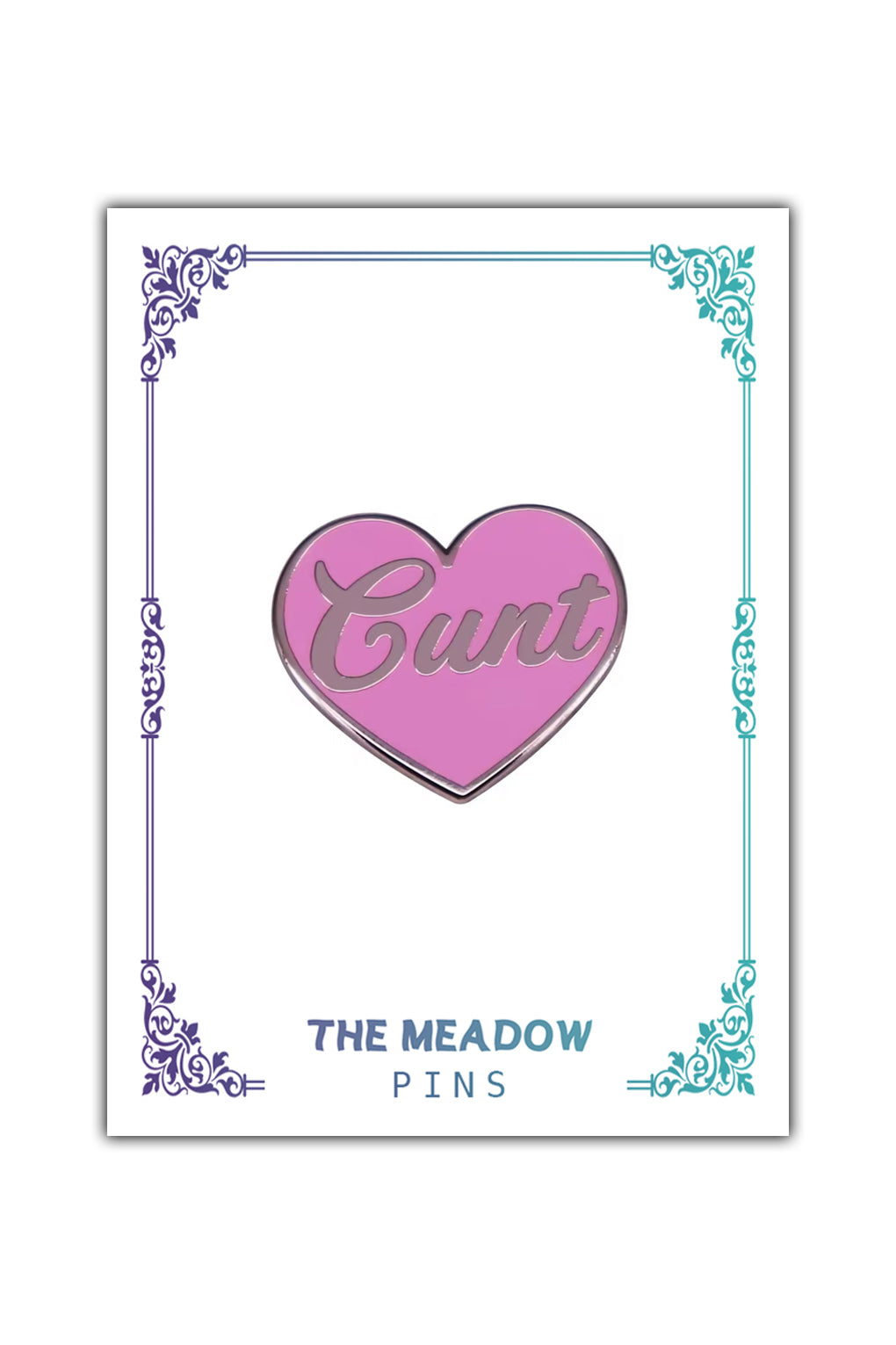 CUNT LAPEL PIN