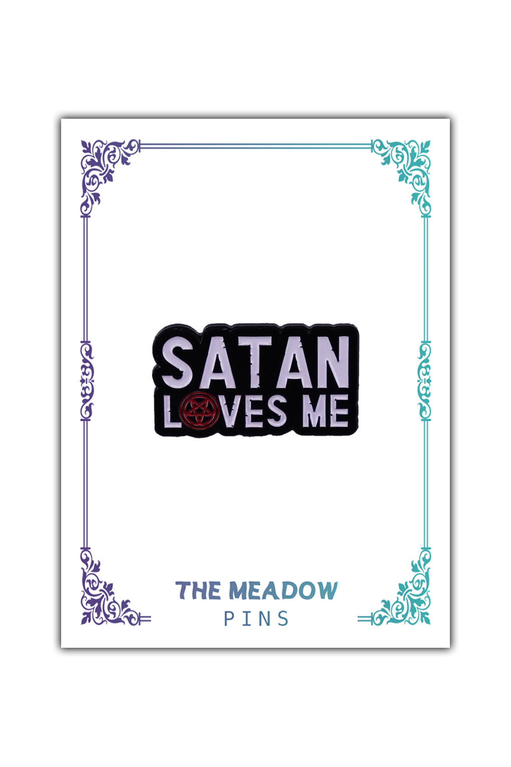 SATAN LOVES ME LAPEL PIN
