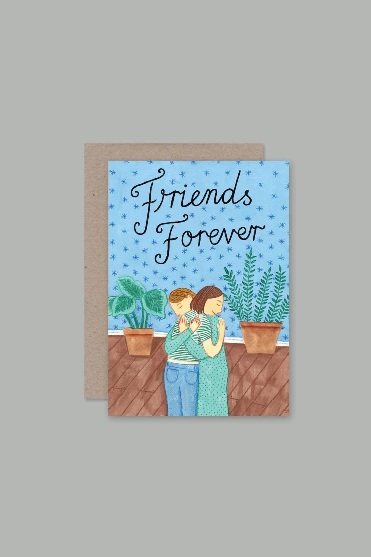 FRIENDS FOREVER - CARD