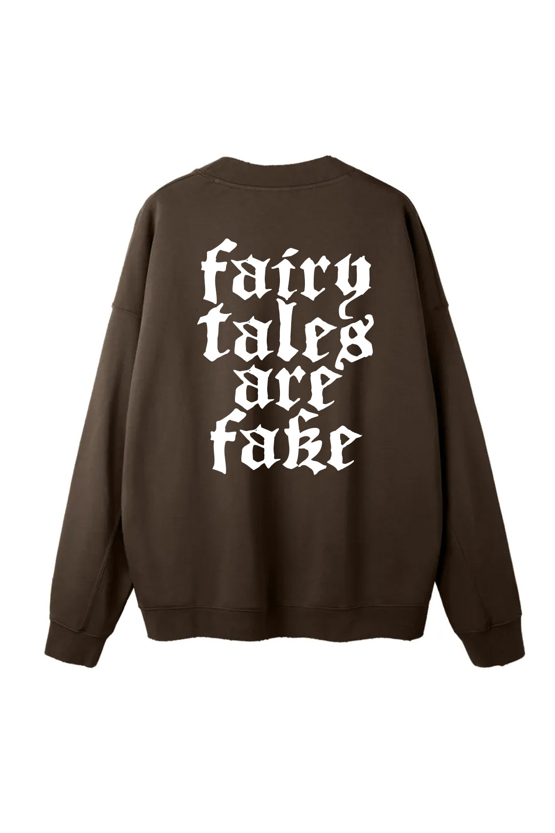 FAIRY TALES ARE FAKE CREW