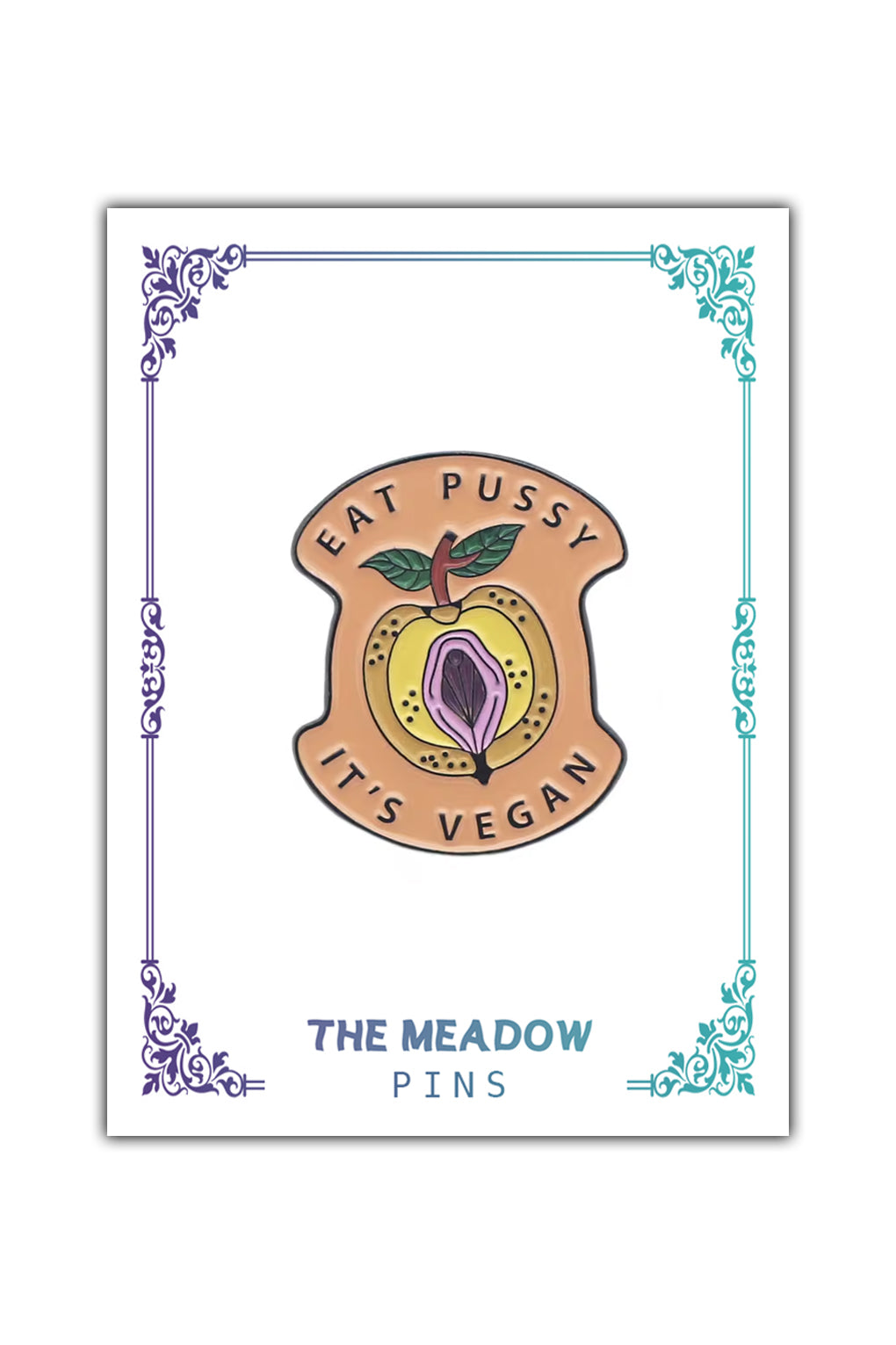 PUSSY VEGAN LAPEL PIN
