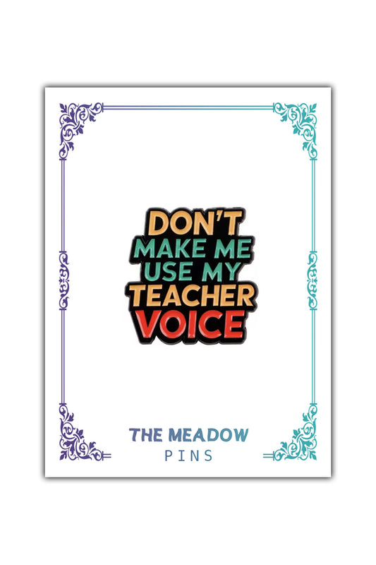 TEACHER VOICE LAPEL PIN